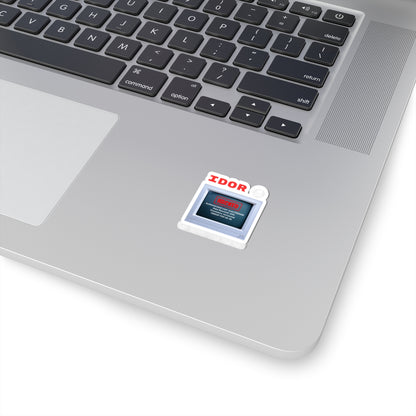 IDOR Hacked Computer Kiss-Cut Sticker — Cybersecurity Vulnerability Decal