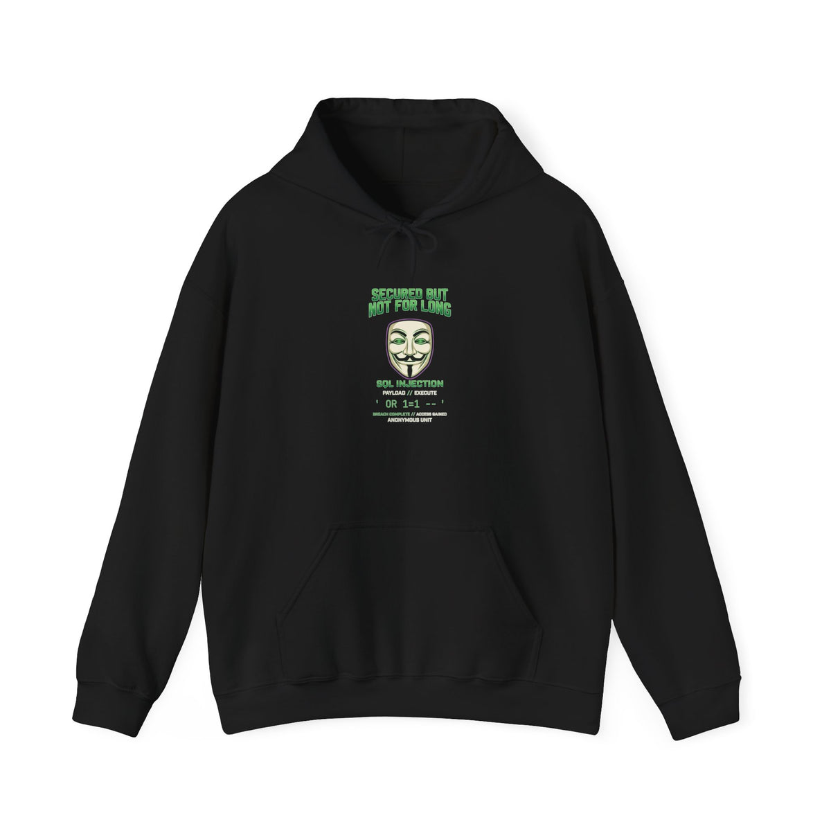 Masked Graphic Hoodie — "Secured but Not for Long" Anonymous Guy Fawkes Design